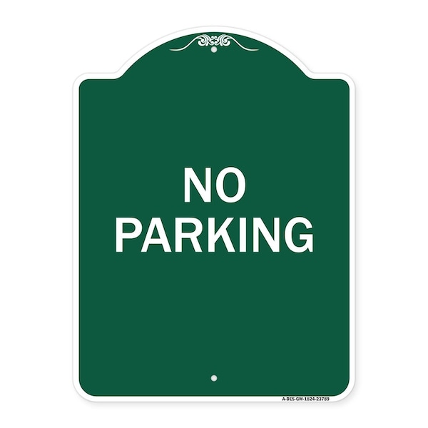 Signmission Designer Series Sign-No Parking 2, Green & White Aluminum Sign, 18" x 24", GW-1824-23789 A-DES-GW-1824-23789 - main